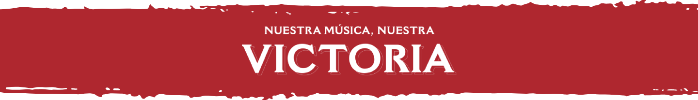 Nuestra Música, Nuestra Victoria